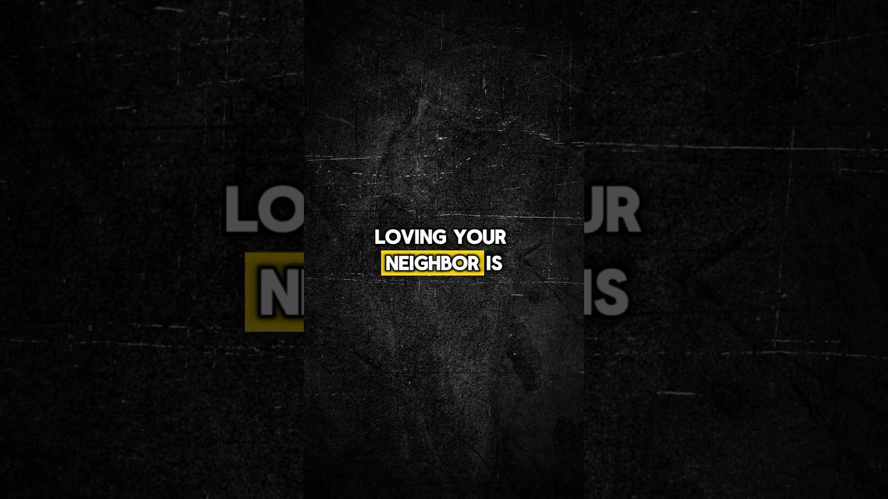 Jesus was neighborly to all including those outside of his culture.